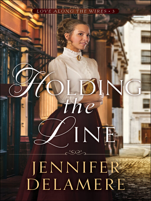 Title details for Holding the Line by Jennifer Delamere - Wait list